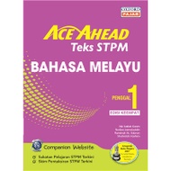 ACE AHEAD TEKS STPM BAHASA MELAYU PENGGAL 1