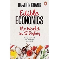 Asia Books English Book EDIBLE ECONOMICS: A HUNGRY ECONOMIST EXPLAINS THE WORLD