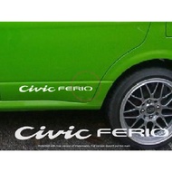 CFS99 Honda Civic Ferio Side door pintu Depan Belakang Kereta Front Rear Car door side Car Stiker Sticker Vinyl Decal St