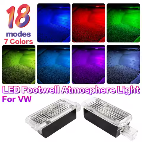 LED Car RGB Footwell Lamp Atmosphere Light For VW Sharan 7N Touareg 7P 7L Passat CC B5 B6 B7 B8 B9 A