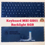 Keyboard MSI GS65 A10RB A10M GF65 GS65VR GF63 Stealth 8SE 8SF 8SG Thin 8RE 8RF 9SD 9SE 9SF 9SG 8RC 8RD MS-16R1 MS-16R4 MS-16R3 MS-GF65 MS-16W1 MS-1 Thin 9SE 10SD 10SE P65 WP65 WS65 WS65 Ps63 PS42 MS-16R5 RGB Backlight