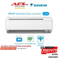 3 STARS Daikin FTV-P Series Air Conditioner 2HP Non Inverter R32 Gas Aircon Penghawa Dingin 2.0HP Murah 冷气机 FTV50PB