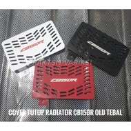 THICK Old CB150R Radiator Cover