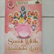 Senah White dan Wannababes Kerdil | Novel Kanak-Kanak Ain Maisarah | Siri Dongeng Sri Bangsar