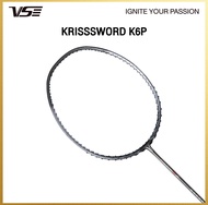VS ไม้แบดมินตันรุ่น Kriss Sword K6 P แถมกริปคละสี+เอ็น+ซอง