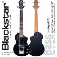 Blackstar® Carry-On ST Bass กีตาร์เบส ไซส์ Travel Guitar 18 เฟรต บอดี้ไม้ Poplar เคลือบเงา คอไม้นาโต
