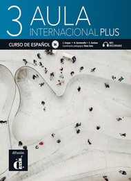 Aula Internacional Plus 3 Student Book (Spanish Edition) -Instituto Cervantes de Manila Textbooks #i