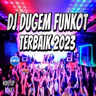 CD MP3 LAGU DJ DUGEM FUNKOT VIRAL- KASET MP3 DJ TIK TOK TERBARU 2023 - KASET MP3 LAGU DJ TERBARU
