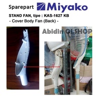 Spare Part Kipas Angin Miyako Tipe Stand Fan Kas 1627 Kb - Cover Body