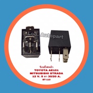 Headlight Relay Toyota AE101/MITSUBISHI STRADA 12V.5 Legs BT-110