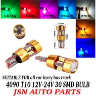 30 SMD LED 12V-24V BULBS 4090 T10 SUITABLE FOR ALL CAR LORRY BUS TRUCK LED LIGHT BULB PRICE FOR SET 2PCS