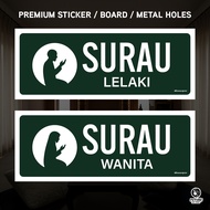 Surau Lelaki Wanita. Sticker Board Holes Sign Signage Signboard Lubang. Arrow Anak Panah. Bilik Ruan