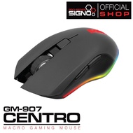 MOUSE SIGNO GM-907 CENTRO GAMING ประกัน 1Y เมาส์ เม้าส์ เม้าส์เกมมิ่ง เม้า เม้าท์ เมาส์มาโคร เม้าส์เ