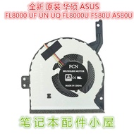 For Asus Stubborn Stubborn Stone 5th Generation FL8000 FL8000U FL8000UF UN UQ F580U A580U Fan
