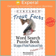 Circle It, Trout Facts, Pocket Size, Word Search, Puzzle Book by Lowry Global Media LLC (paperback)