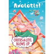 4 Cheers-a-Lotl Blows Up/C. W. Estes Axolotls Salamander [Sanmin Online Bookstore]