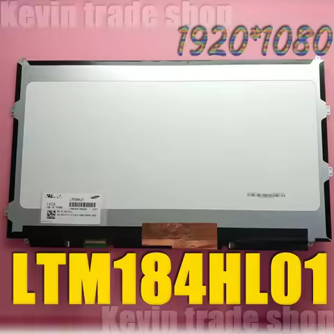 LTM184HL01 Original 18.4" LCD Screen display For DELL M18X R1 R2 For MSI GT83VR 6RF GT80 2QC 2QE 2QD