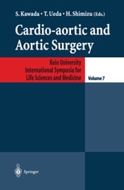 Cardio-aortic and Aortic Surgery S. Kawada