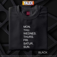 7 DAYS A WEEK INSPIRED Minimalist Aesthetic Statement Unisex Tshirt