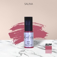 สีปากออแกนิค สีแก้คิ้ว SL06 - SL15 / SL28 SL29 สีปาก Salina สีติดดี ติดไว สักง่าย สวย หาสีไม่เจอทักข