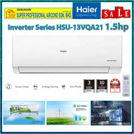 Save4.0 Haier 1.5hp Inverter Air Conditioner HSU-13VQA22 R32 Energy Saving Inverter Aircond ((Chat Us For E-Rebate RM200)) SAVE 4.0