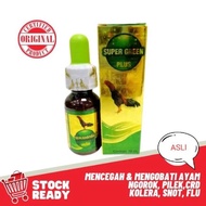 SUPER GREEN PLUS IMPORT OBAT AYAM NGOROK, CREO, SMOT, KOLERA, MEJEN