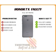 HONOR 7X FAULTY PHONE