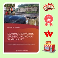 Book The Impact of Geomorphic Eruption Gunungapi Samalas 1257 A Theoretical Geomorphology Perspectiv