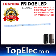 ORIGINAL TOSHIBA FRIDGE LED LIGHT FOR MODEL GR-RF610WE-PMY(37) GR-F608WI-PMY(52) GR-F608WI-PMY(06) G