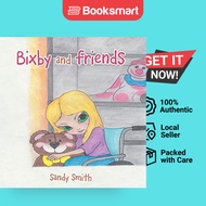 Bixby And Friends - Paperback - English - 9781489710376