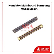 MESIN Samsung M51 Mainboard Connector Socket Fpc Lcd Main Board Connector In 78 Pin Machine