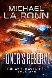 Honor's Reserve Michael La Ronn