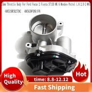 4M5U9E927DC 55mm Throttle Body for  Focus 2 Fiesta ST150  6 Mondeo Petrol 1.8 2.0 C-MAX Throttle Val