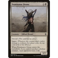 Dominator Drone - Battle for Zendikar