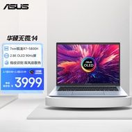 华硕无畏 14 OLED版 轻薄笔记本电脑(R7-5800H 16G 512G 100%P3广色域 600尼特2.8K 90Hz护眼屏)银