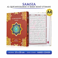 Al Quranulkarim Samsia UKURAN A4 Besar HVS 15 Baris Khot Utsmani - Al Quran Murah