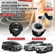 Original Toyota Reverse Parking Sensor PDC Cover Cap  Casing Alphard Vellfire AGH30 ANH 30 2014