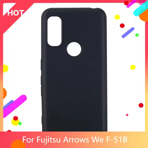 Arrows We F-51B Case Matte Soft Silicone TPU Back Cover For Fujitsu Arrows We F-51B Phone Case Slim 