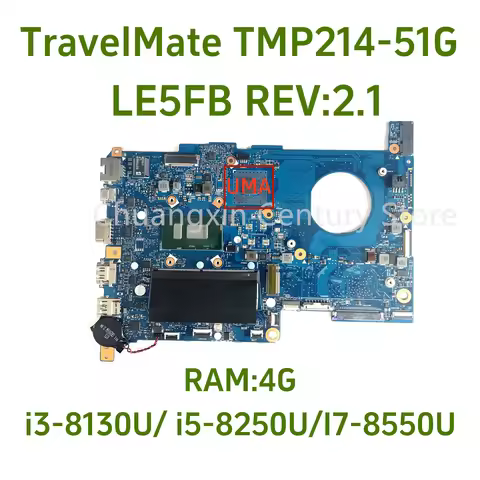 LE5FB motherboard is suitable for Acer TMP214-51G laptop with I3 I5 i7-8TH CPU 4GB RAM, 100% shipped