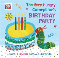 The Very Hungry Caterpillar’s Birthday Party (新品)