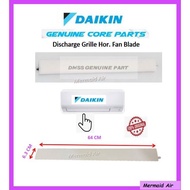 Daikin Discharge Grille Hor Genuine Part Blades Air conditioner 1.0hp - 1.5hp Wall mounted (R50124127679A) / Fan Blade