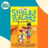 [100% Original Books] - The Great Shelby Holmes Meets Her Match by Elizabeth Eulberg (UK edition, pa