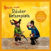 Der Räuber Hotzenplotz - Hörspiele 2: Neues vom Räuber Hotzenplotz - Das Hörspiel Otfried Preußler