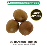 [4-10pcs-jumbo] LUO HAN GUO LO HAN KUO/ MONK FRUIT/ DRIED MONK FRUIT/