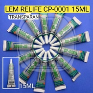 RELIFE CP-0001 LCD GLUE TRANSPARENT COLOR 15ML