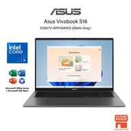 Asus Vivobook S16 S3607V-ARP366WS /S3607V-ARP368WS (Intel Core 5-210H /16GB-24GB RAM /1TB SSD/16" WU