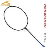 HUNDRED Aeroflash X CTRL 4U 82grams Badminton Racket Max Tension 34lbs Control Racquet