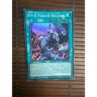 Yugioh post: K9-x forced release