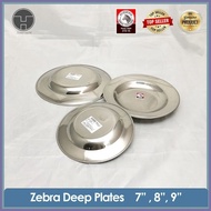Zebra Stainless Steel泰国斑马深汤盘  SUS 304 7" 8" 9" Deep Plate  Pingga Makan