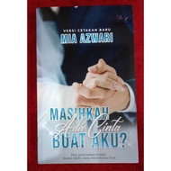 Masihkah Ada Cinta Buat Aku ? - Mia Azwari (Versi Revamp)